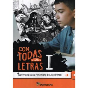 Con Todas Las Letras I - Actividades De Practicas Del Lenguaje (2020)-Paula Galdeano-Santillana