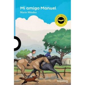 MI AMIGO MANUEL - LOQUELEO AZUL