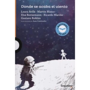 Donde Se Acaba El Viento - Loqueleo Naranja-Vv. Aa.-Santillana