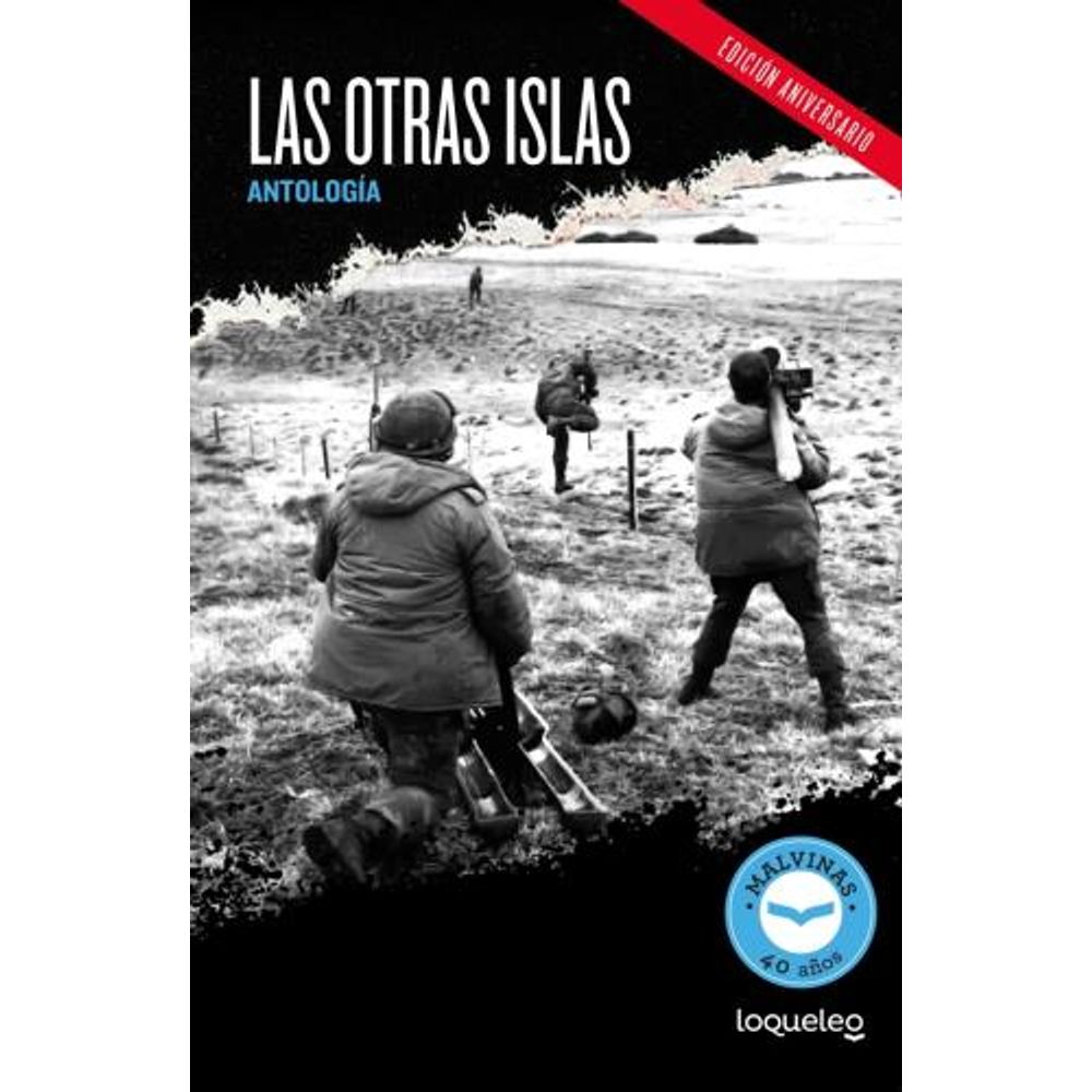 OTRAS ISLAS, LAS - LOQUELEO JUVENIL - EDICION ANIVERSARIO