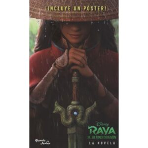 RAYA Y EL ULTIMO DRAGON - LA NOVELA