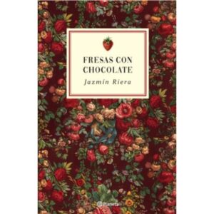 FRESAS CON CHOCOLATE