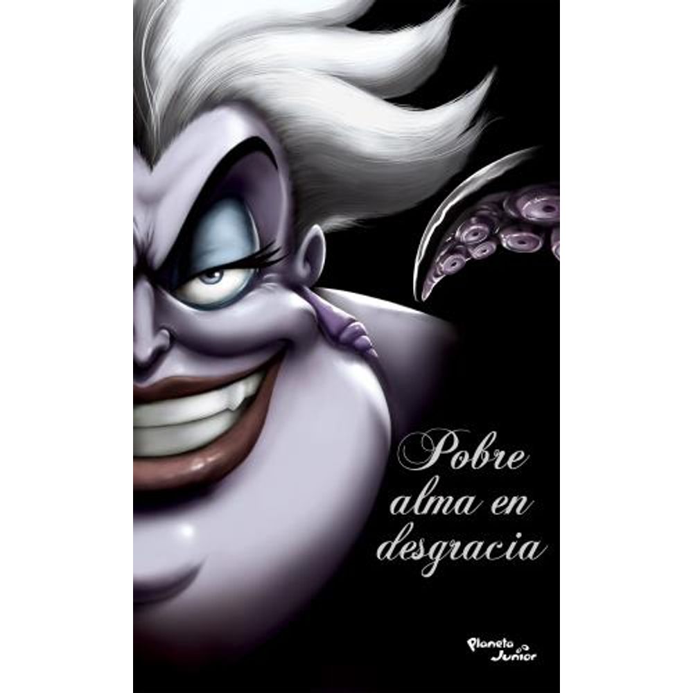 Villanos. Pobre Alma En Desgracia--Planeta