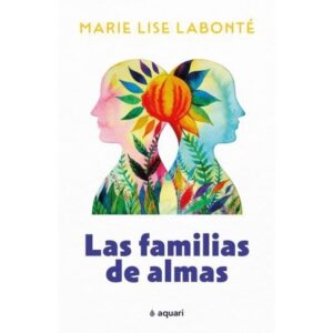 FAMILIAS DE ALMAS, LAS