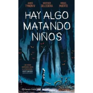 HAY ALGO MATANDO NIÑOS Nº 01