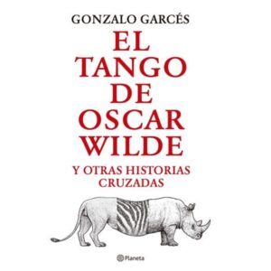 TANGO DE OSCAR WILDE, EL