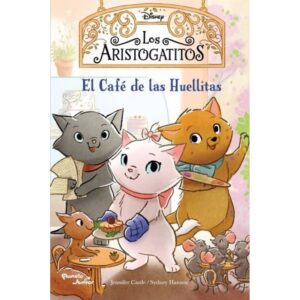 CAFE DE LAS HUELLITAS, EL - LOS ARISTOGATITOS