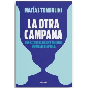 OTRA CAMPANA, LA