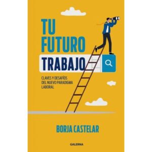 TU FUTURO TRABAJO