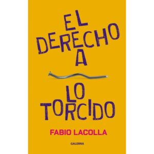 DERECHO A LO TORCIDO, EL