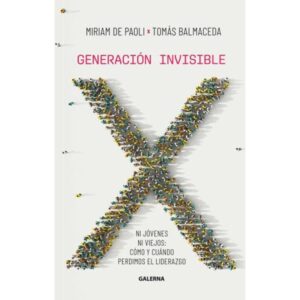 GENERACION INVISIBLE