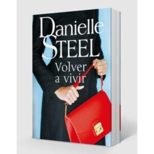Volver A Vivir-Danielle Steel-Plaza & Janes