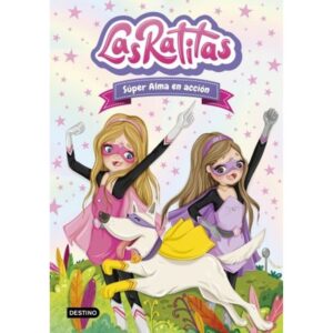SUPER ALMA EN ACCION - LAS RATITAS 2