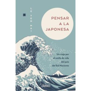 PENSAR A LA JAPONESA