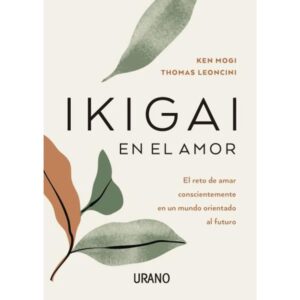 IKIGAI EN EL AMOR