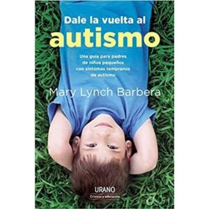 DALE LA VUELTA AL AUTISMO