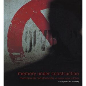 MEMORY UNDER CONSTRUCTION