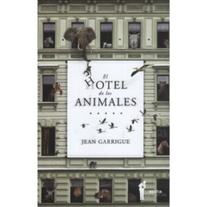 HOTEL DE LOS ANIMALES, EL