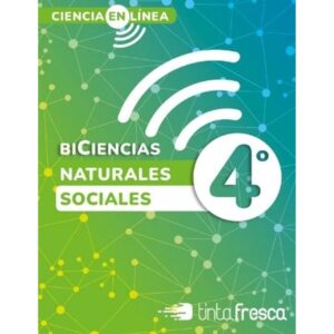 Mi Carpeta De Biciencia 4 Nac - Ciencia En Linea Novedad 2022--Tinta Fresca