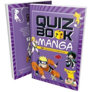 QUIZ BOOK - MANGA - 300 PREGUNTAS Y RESPUESTAS