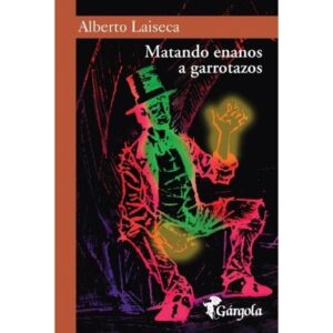 MATANDO ENANOS A GARROTAZOS