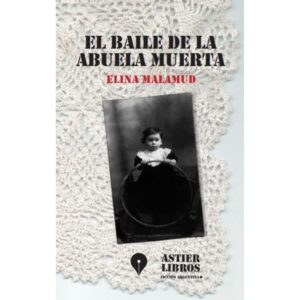 BAILE DE LA ABUELA MUERTA, EL