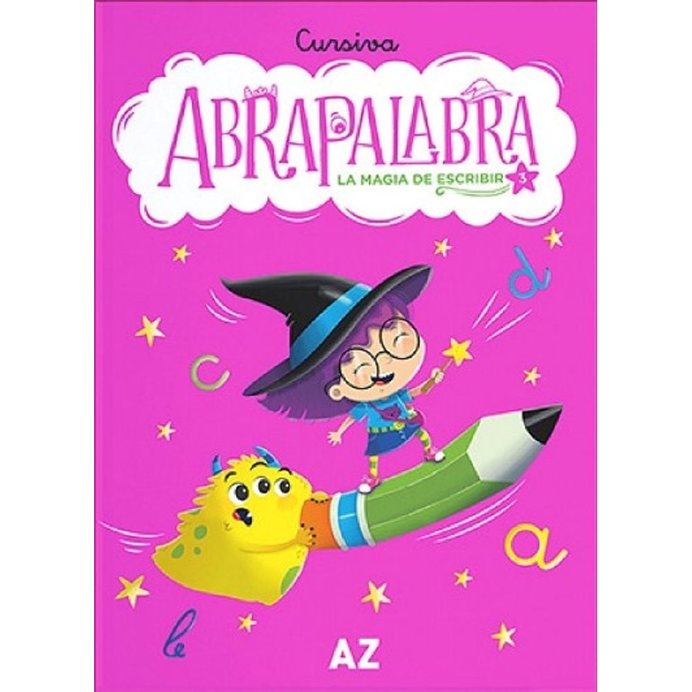 Abrapalabra 3 - La Magia De Escribir Cursiva-Paula Perticari-A-Z