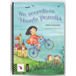 Un Secreto En Monte Pezuña - Boleto Verde-Melina Pogorelsky-A-Z