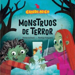 MONSTRUOS DE TERROR - CANDE Y NICO - MAYUSCULA