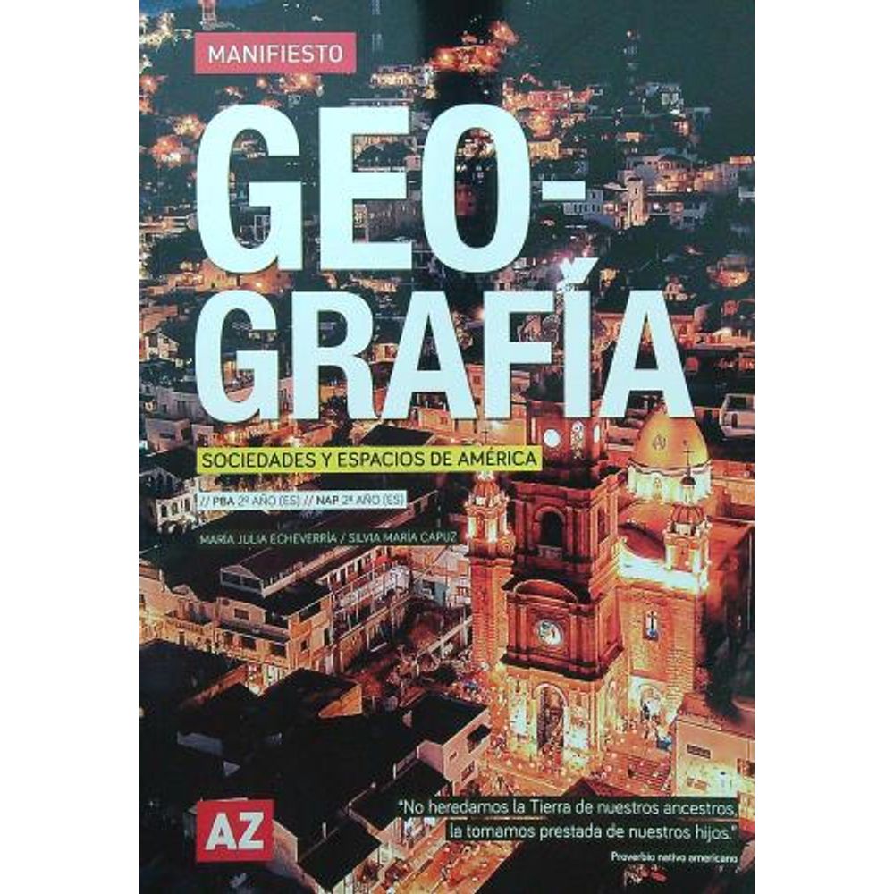 GEOGRAFIA 2 2/ED. - MANIFIESTO - SOCIEDADES Y ESPACIOS DE AMERICA