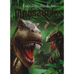 ENCICLOPEDIA DE LOS DINOSAURIOS (2021)