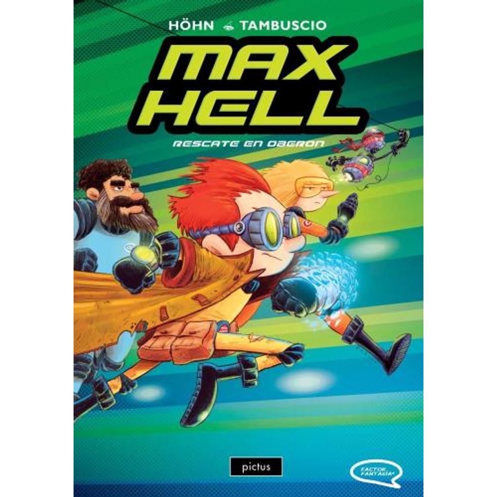 RESCATE EN OBERON - MAX HELL VOL. 3