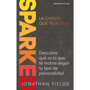 SPARKED, LA CHISPA QUE TE ACTIVA