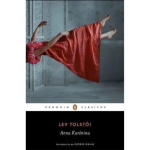 ANNA KARENINA - PENGUIN CLASICOS