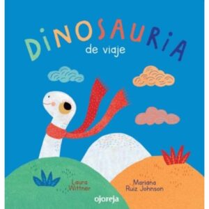 DINOSAURIA DE VIAJE