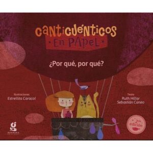 POR QUE, POR QUE? 2 - CANTICUENTICOS EN PAPEL