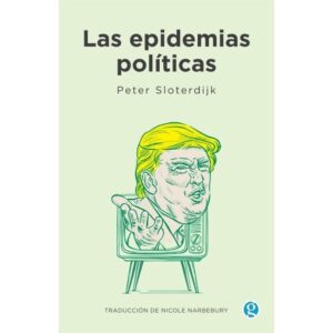 EPIDEMIAS POLITICAS, LAS