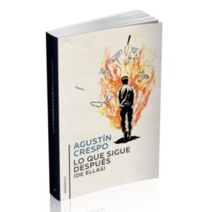 QUE SIGUE DESPUES (DE ELLAS), LO