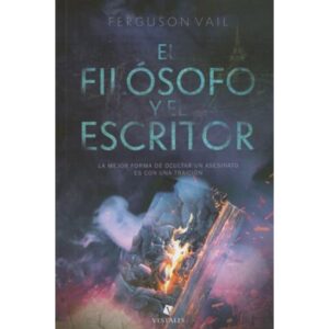 FILOSOFO Y EL ESCRITOR, EL