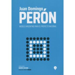 MODELO ARGENTINO PARA PROYECTO NACIONAL - CABECITA NEGRA