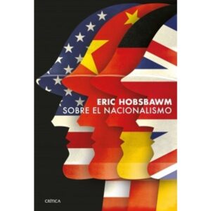 Sobre El Nacionalismo-Eric Hobsbawm-Critica