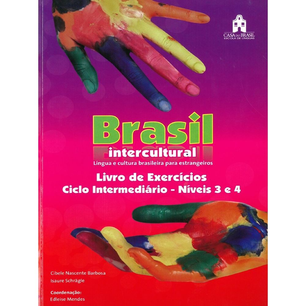 BRASIL INTERCULTURAL 3-4 CICLO INTERMEDIARIO - EXERCICIOS