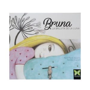 BRUNA, LA BRUJITA DE LA LUNA