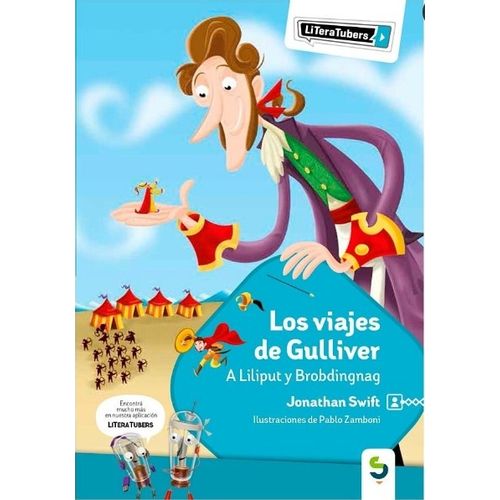 Viajes De Gulliver, Los - Literatubers-Jonathan Swift-Camino Al Sur
