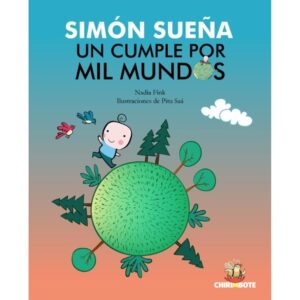 SIMON SUEÑA UN CUMPLE POR MIL MUNDOS