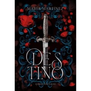 DESTINO - ALMAS OSCURAS 1