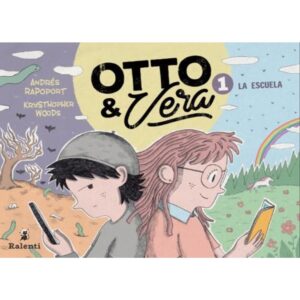 OTTO Y VERA 1 - LA ESCUELA