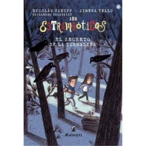 SECRETO DE LA TURMALINA, EL - LOS ESTRAMBOTICOS 2