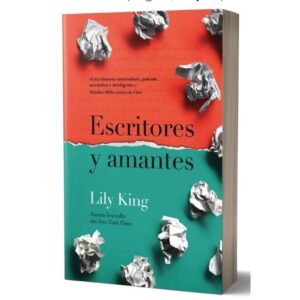 Escritores Y Amantes-Lily King-Umbriel