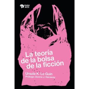TEORIA DE LA BOLSA DE LA FICCION, LA